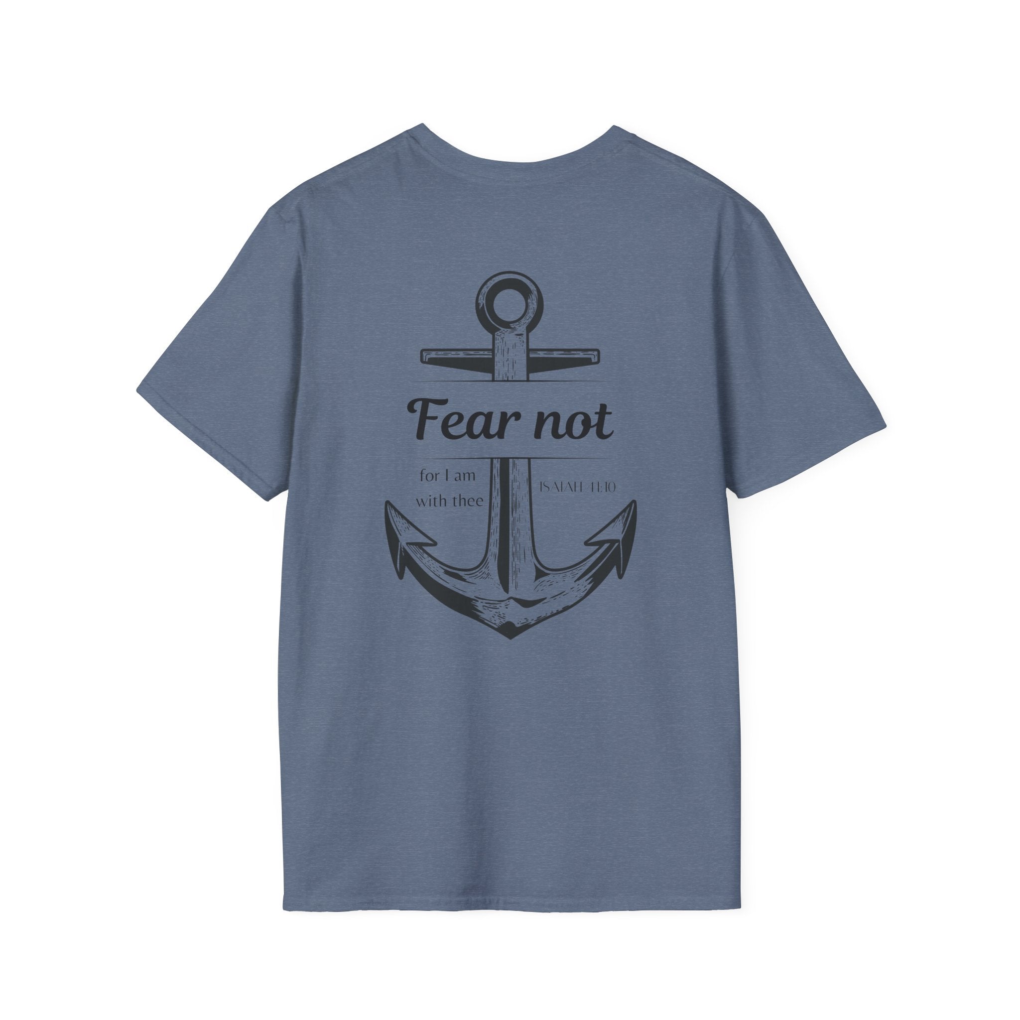 Fear Not Unisex T-shirt