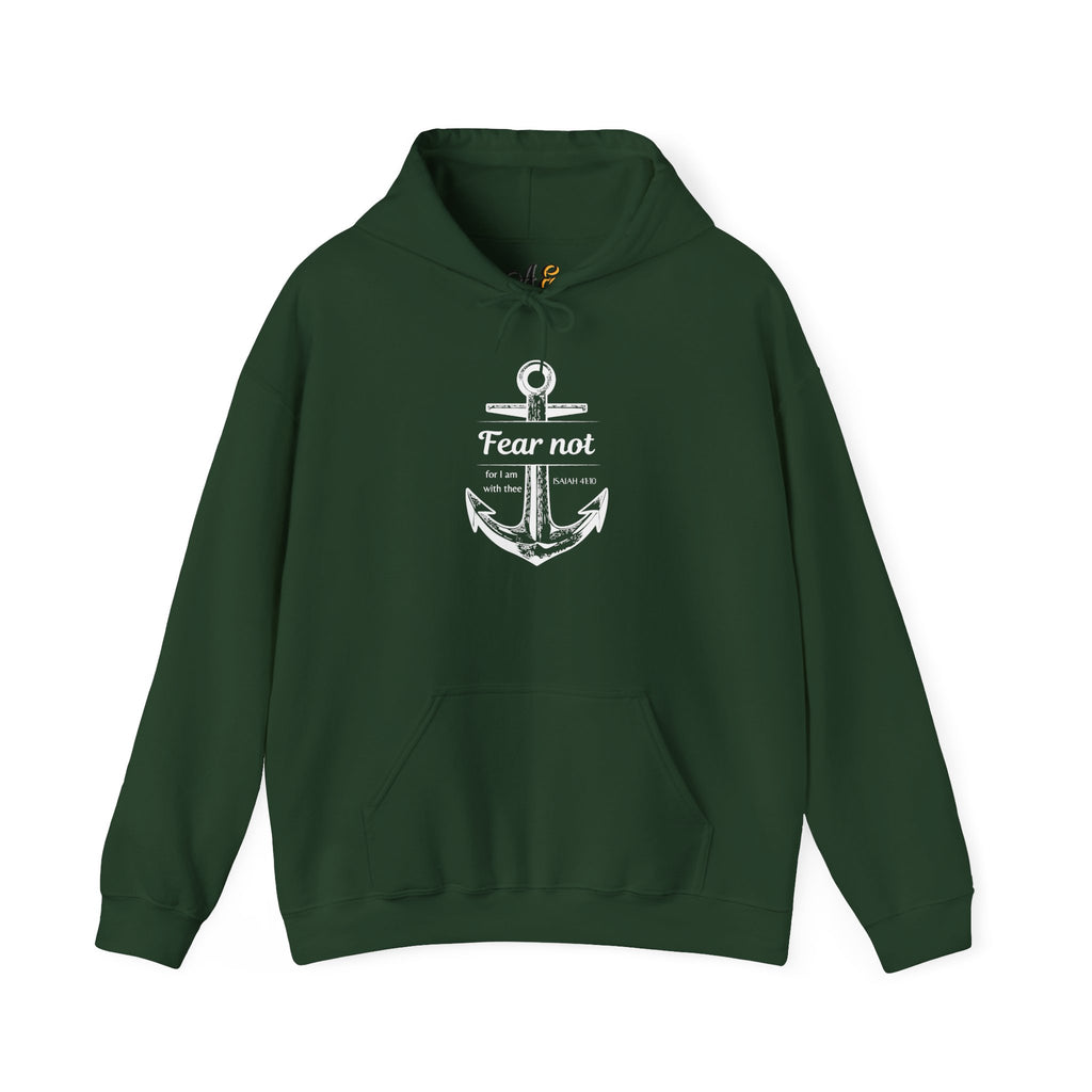 Fear Not Hoodie