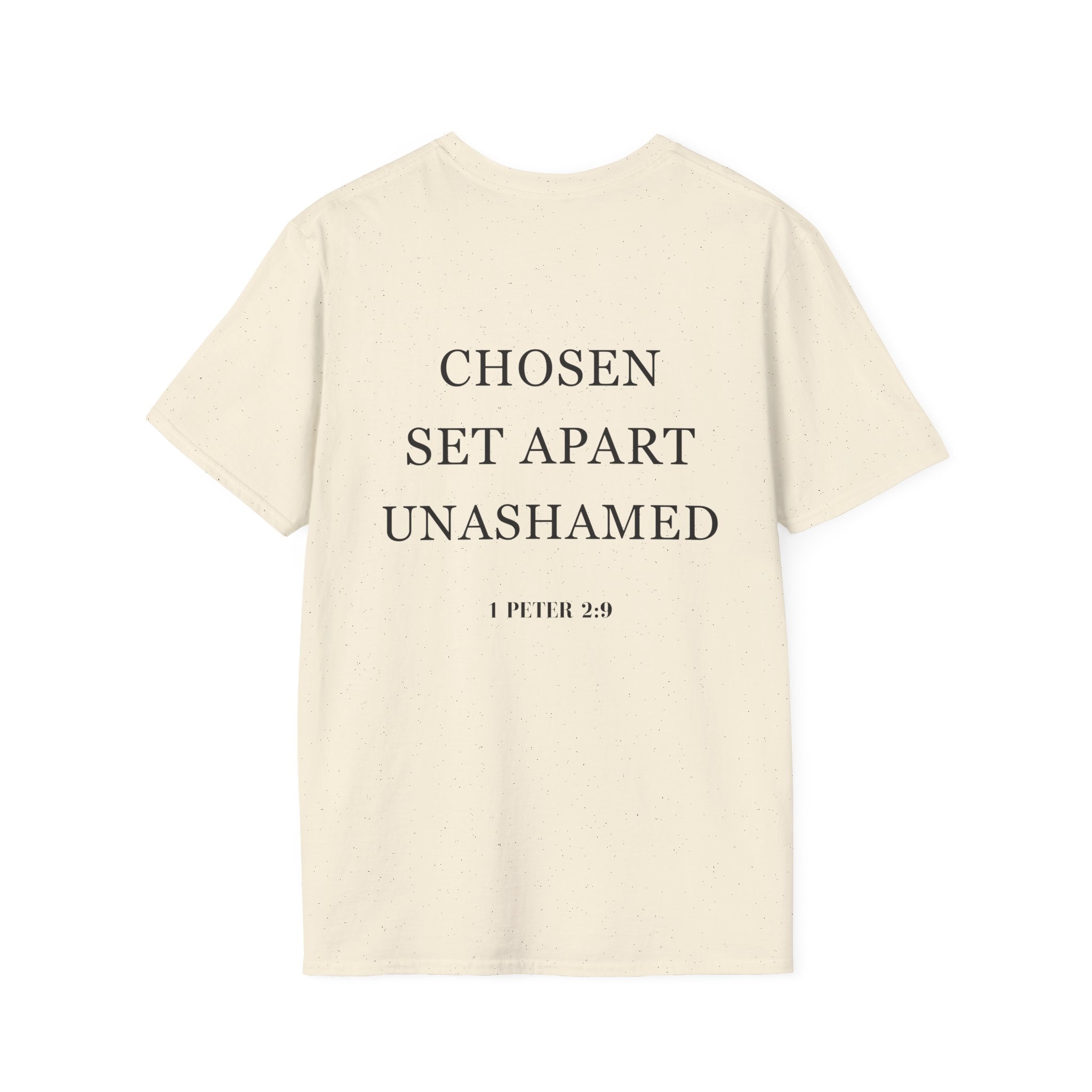 Chosen Set Apart Unashamed Unisex T-shirt