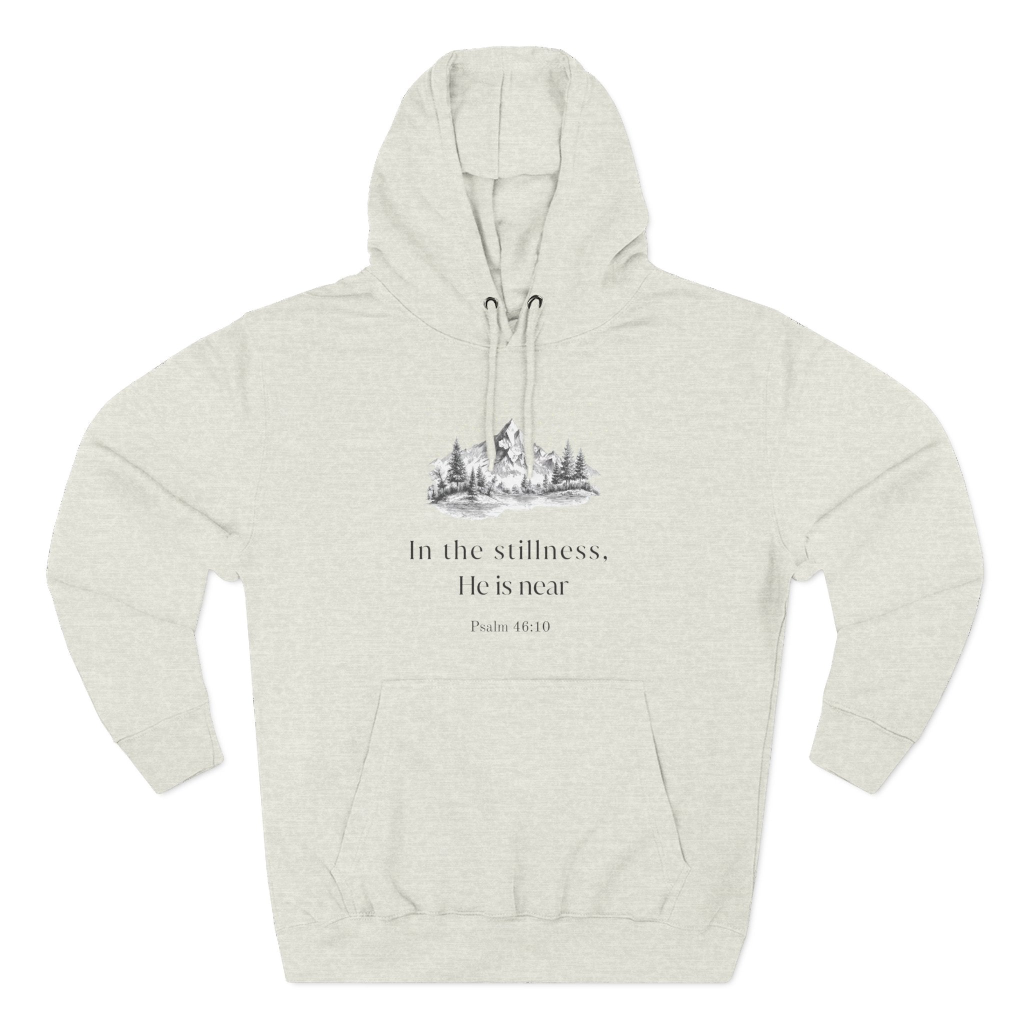 He Is Near Hoodie