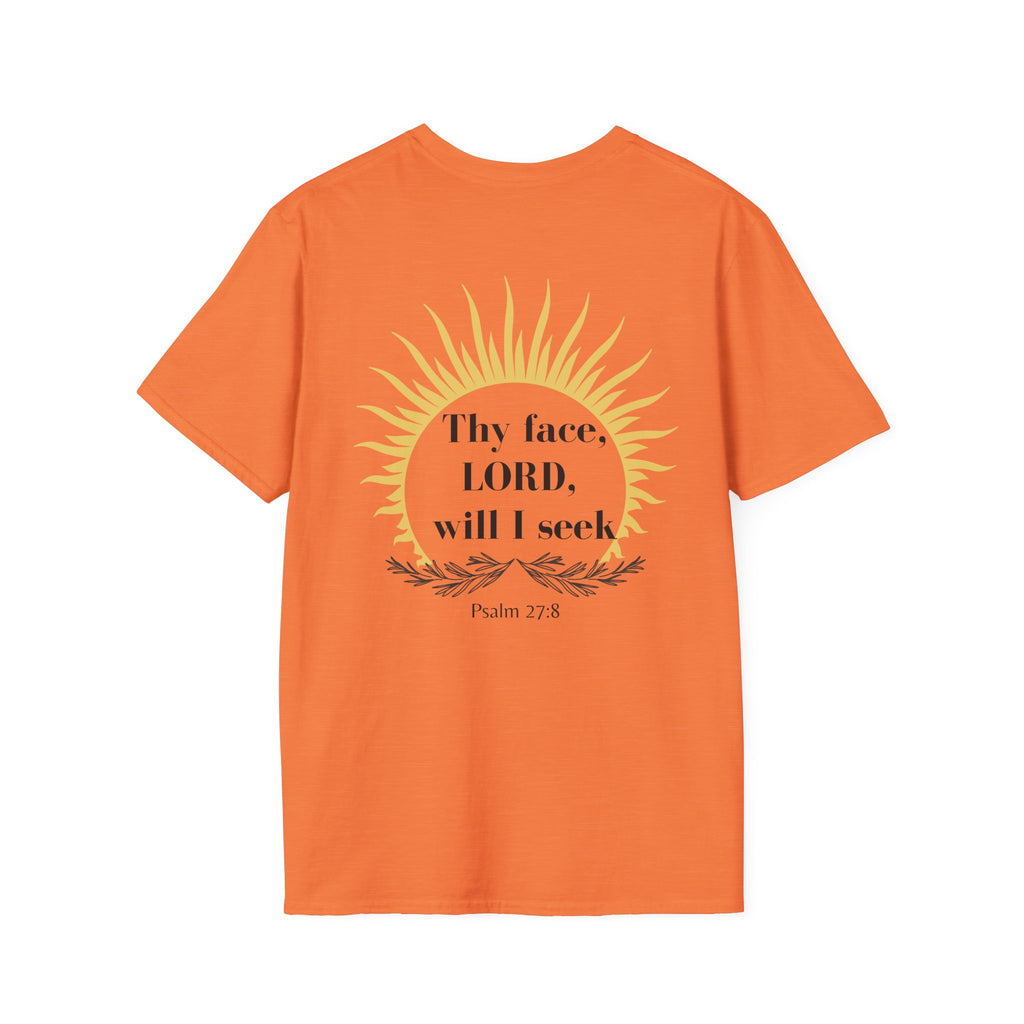 Seek His Face Unisex T-shirt
