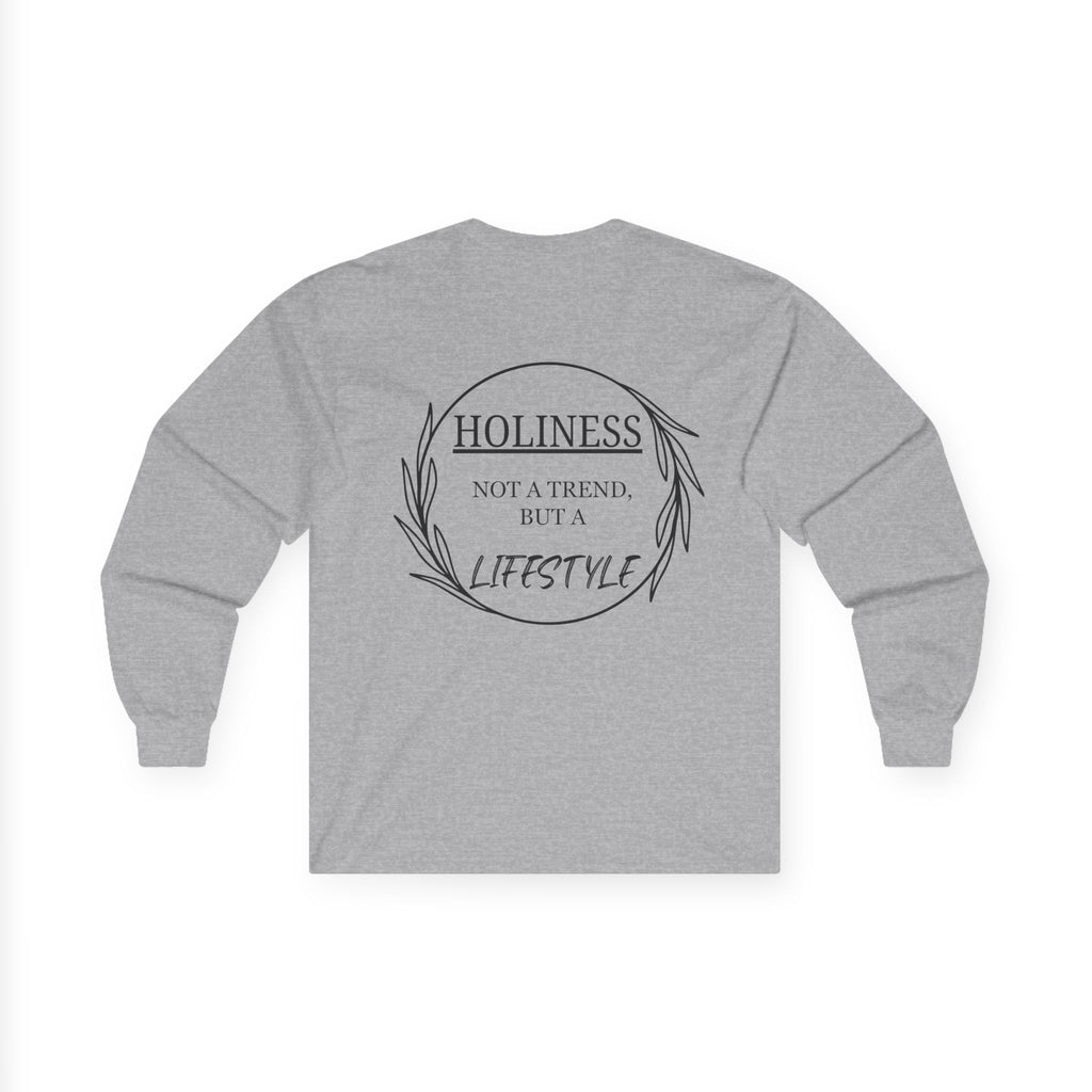 Holiness Trend Unisex Long sleeve