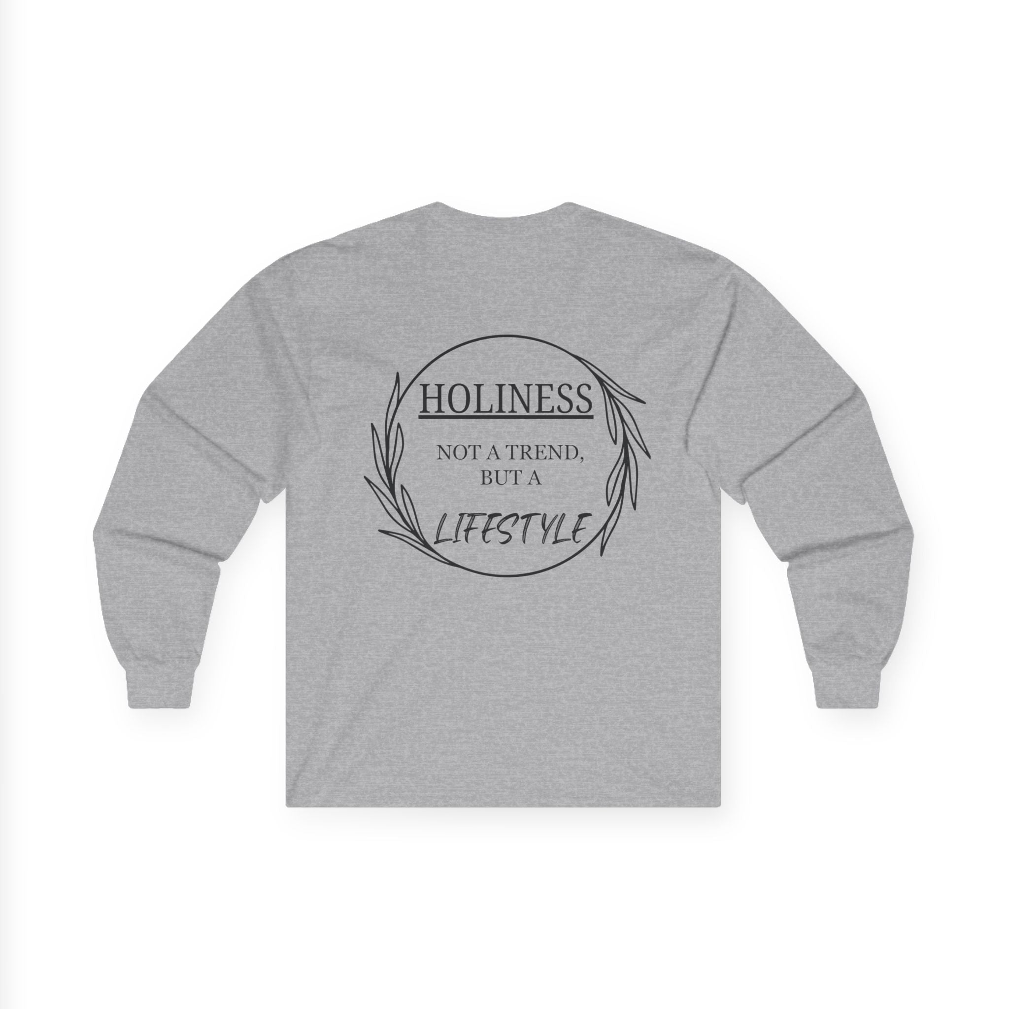 Holiness Trend Unisex Long sleeve