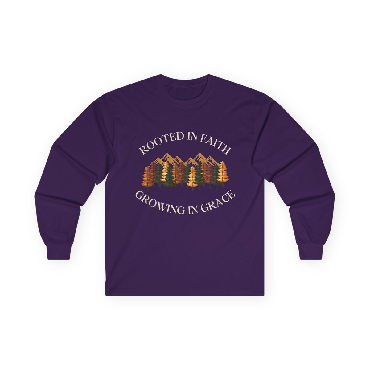 Rooted In Faith Long sleeve