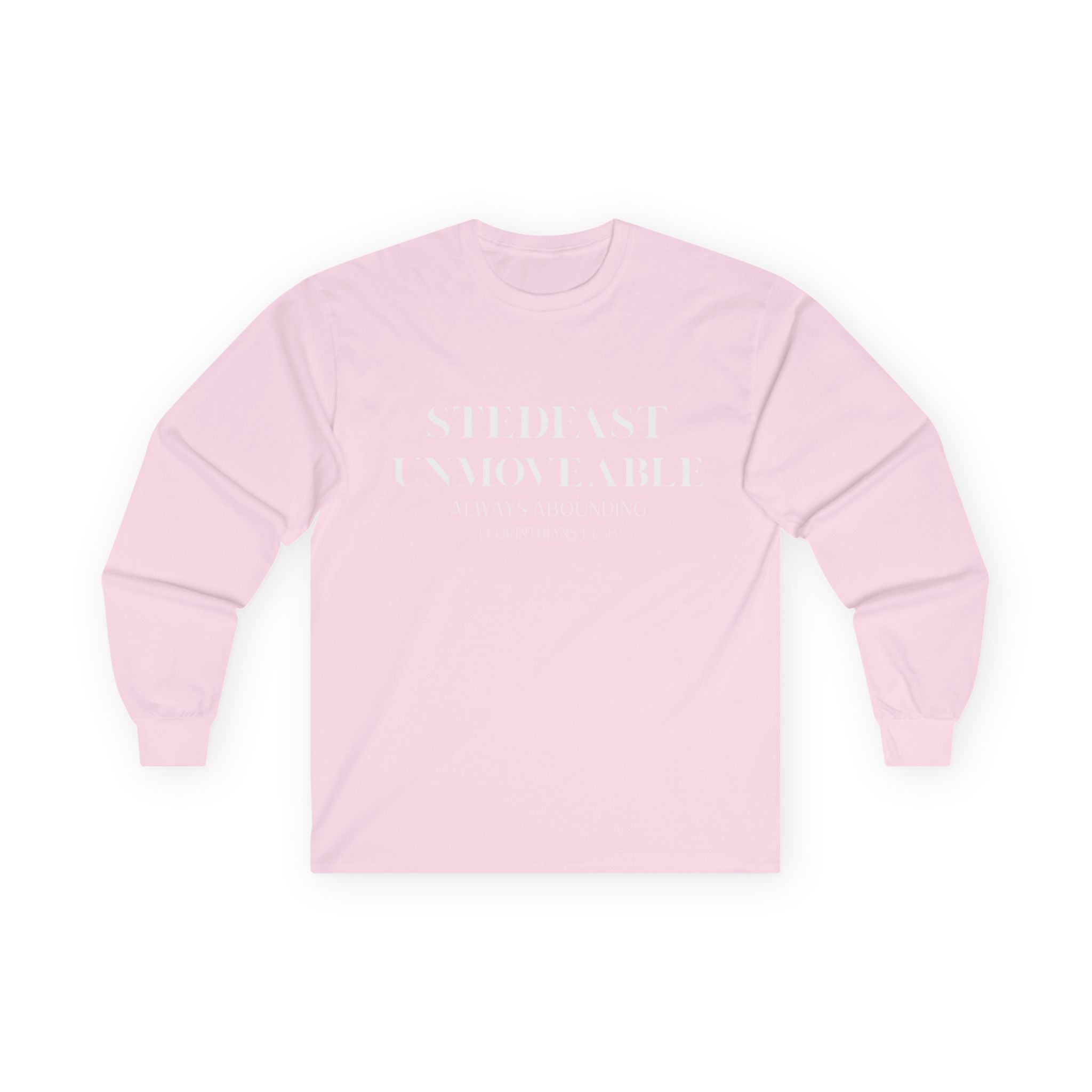 Stedfast, Unmoveable Long Sleeve