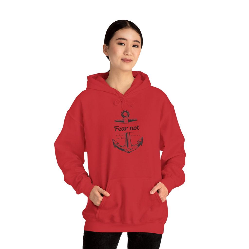 Fear Not Hoodie