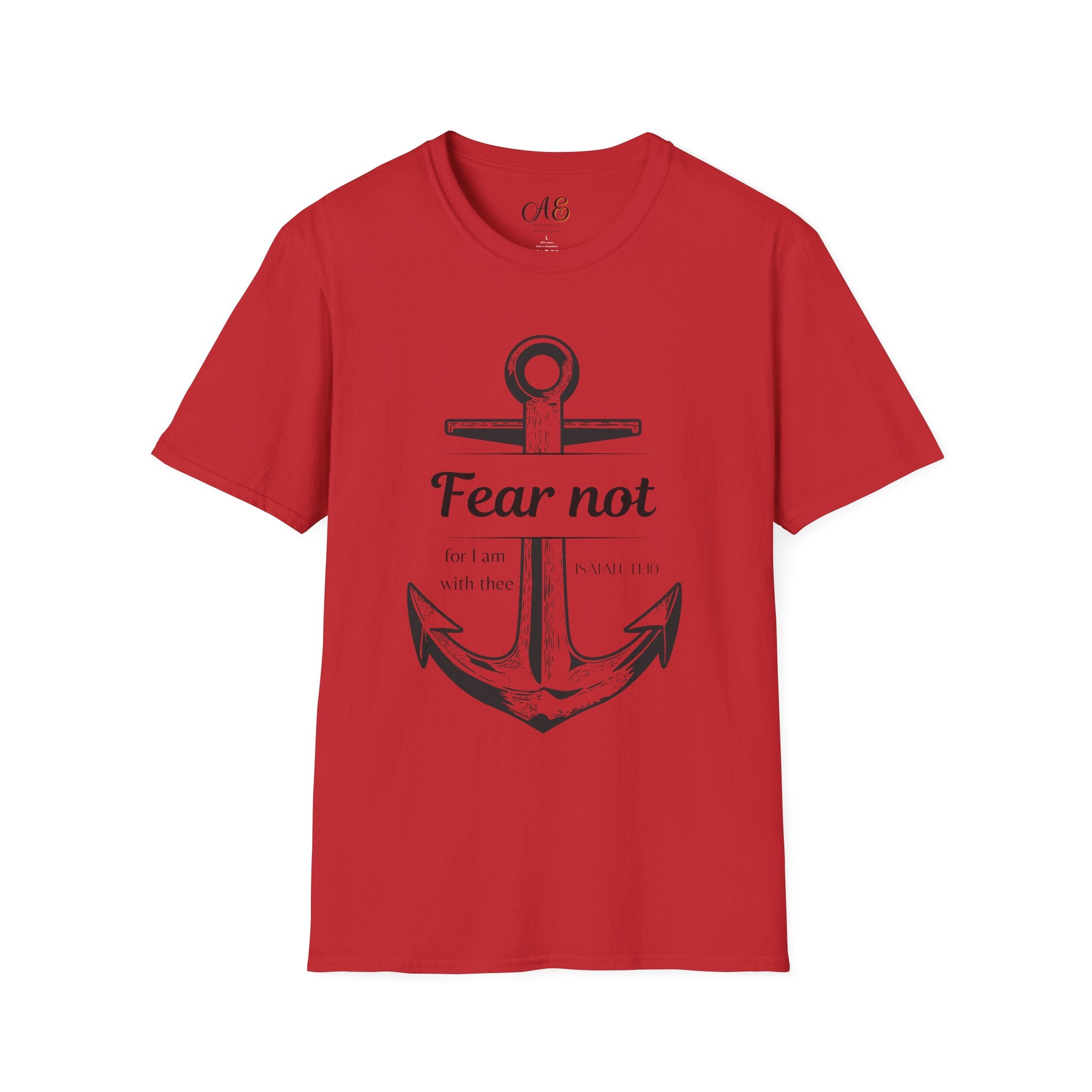 Fear Not Unisex T-shirt