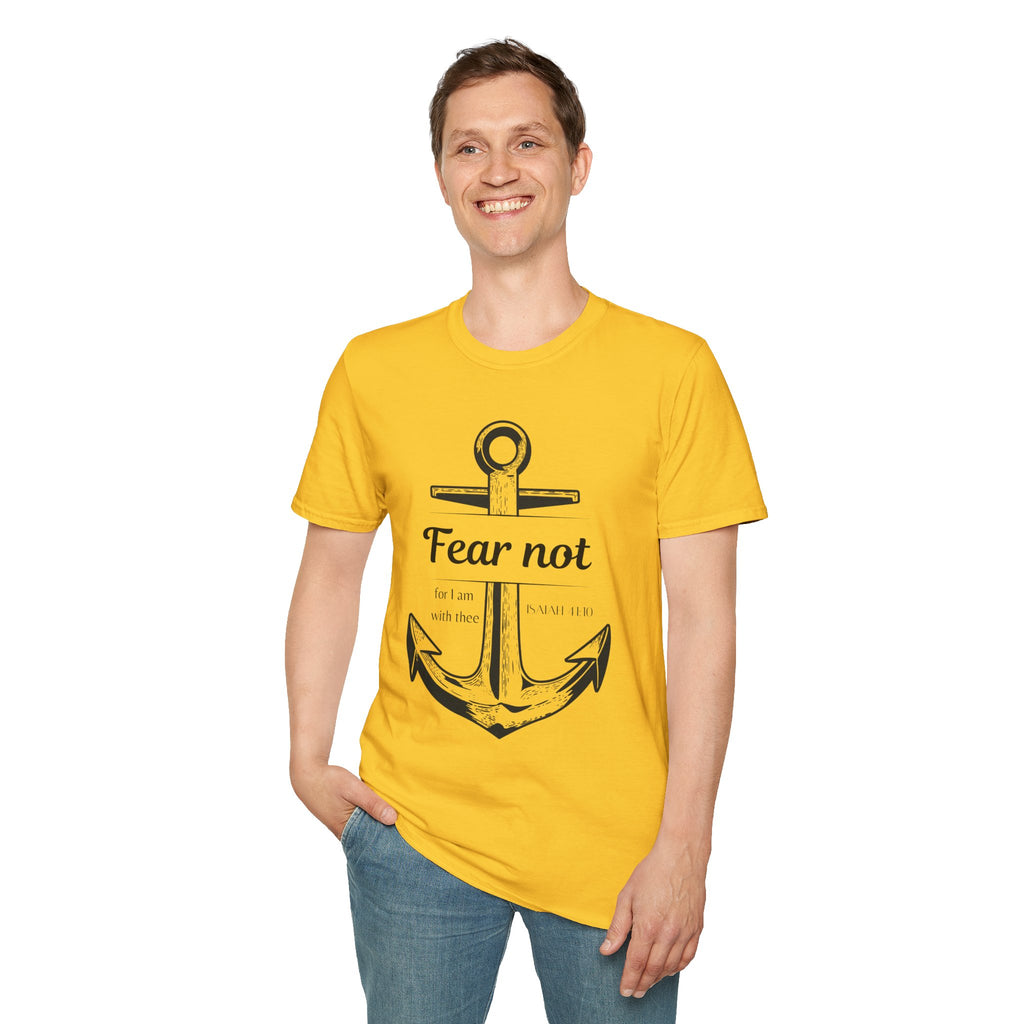 Fear Not Unisex T-shirt