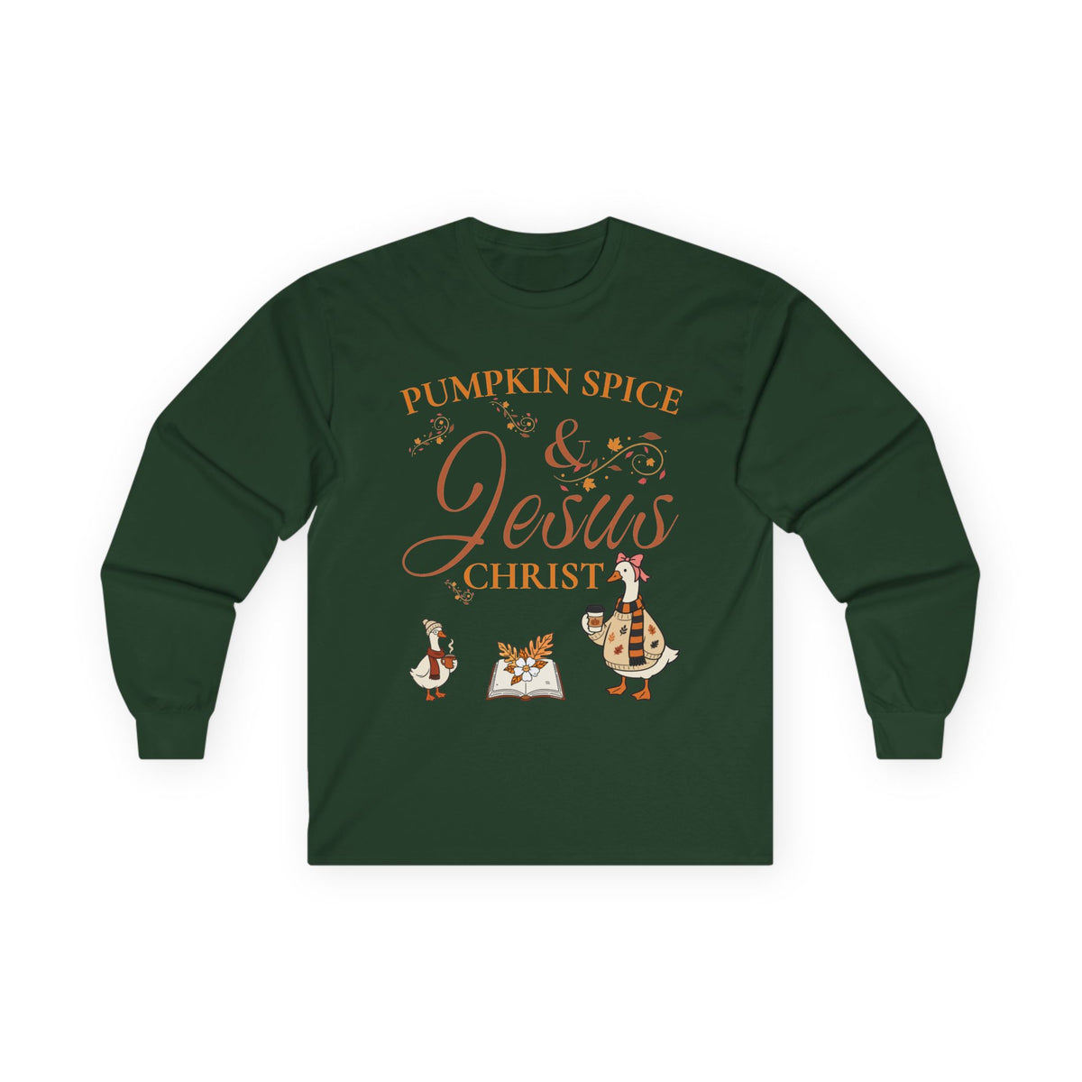 Pumpkin Spice & Jesus Long sleeve