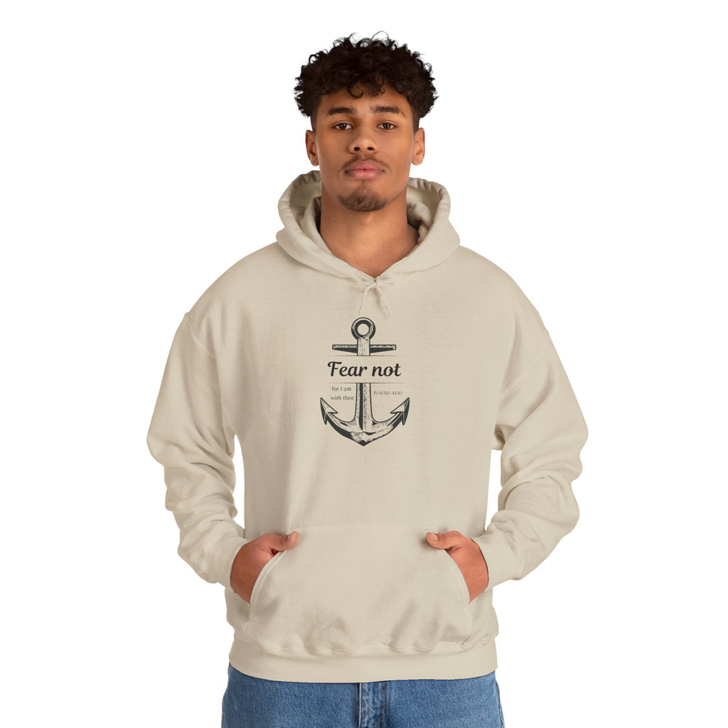 Fear Not Hoodie