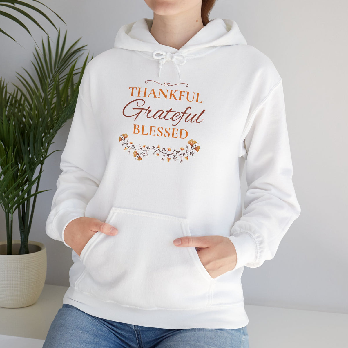 Thankful, Grateful, Blessed Hoodie