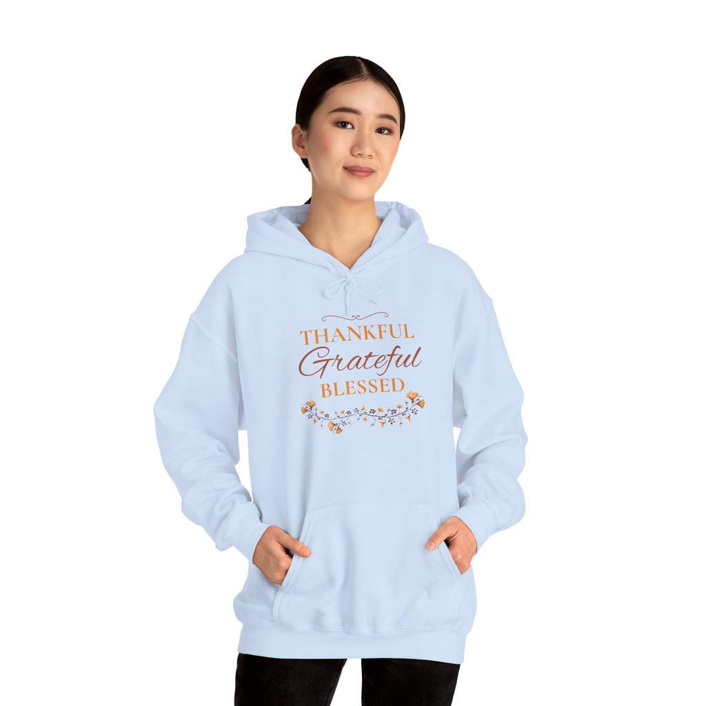 Thankful, Grateful, Blessed Hoodie