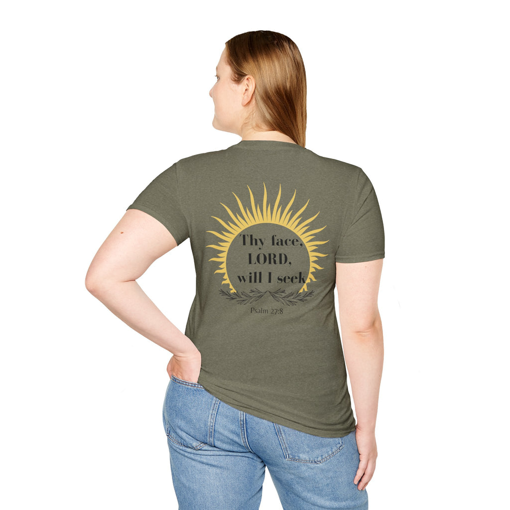 Seek His Face Unisex T-shirt