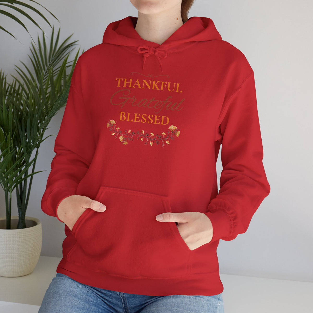Thankful, Grateful, Blessed Hoodie