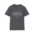 Stedfast, Unmoveable T-Shirt