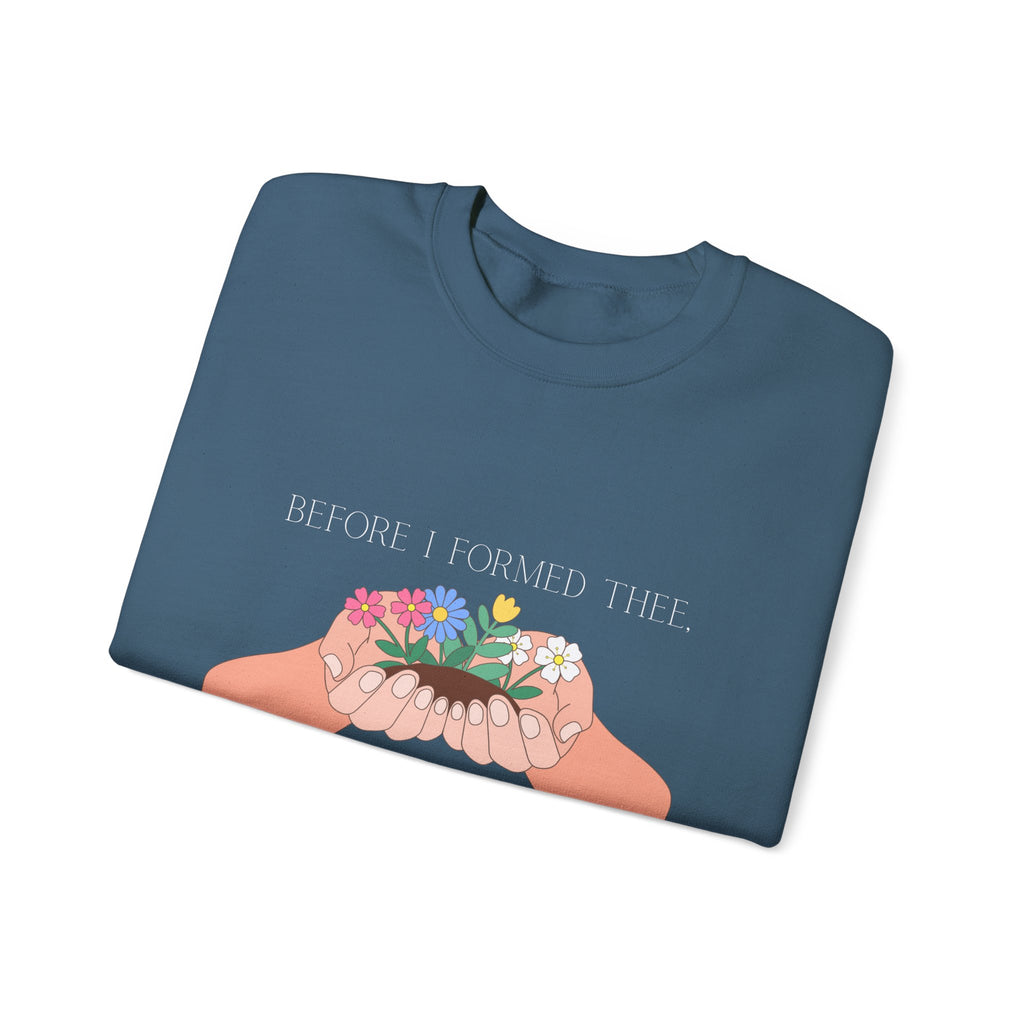 I Knew Thee Crewneck Sweatshirt