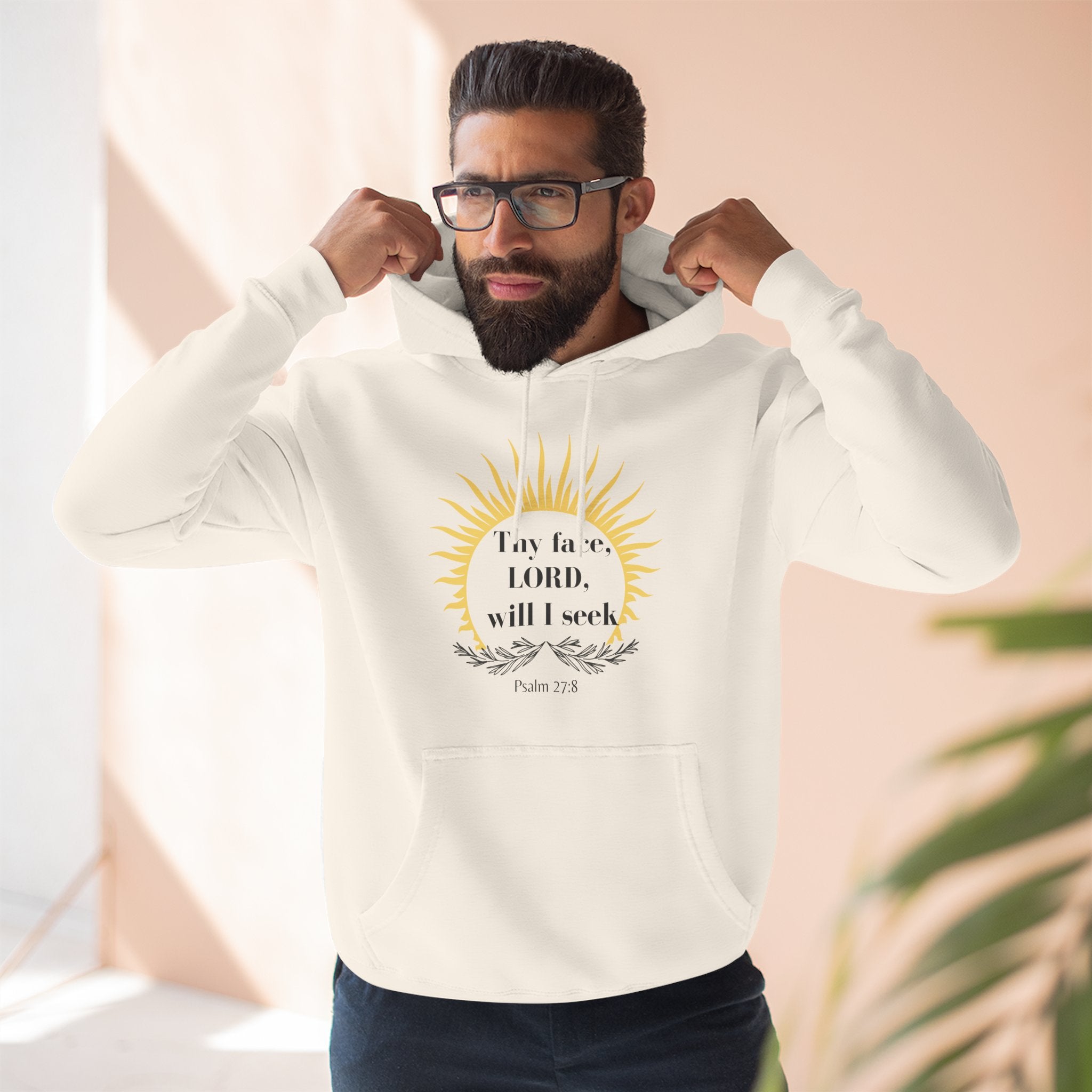 Seek His Face Hoodie