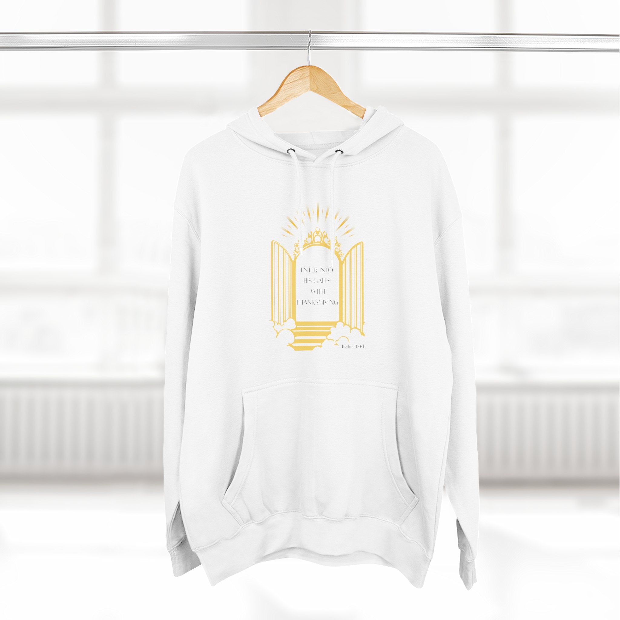 Enter Into His Gates Hoodie
