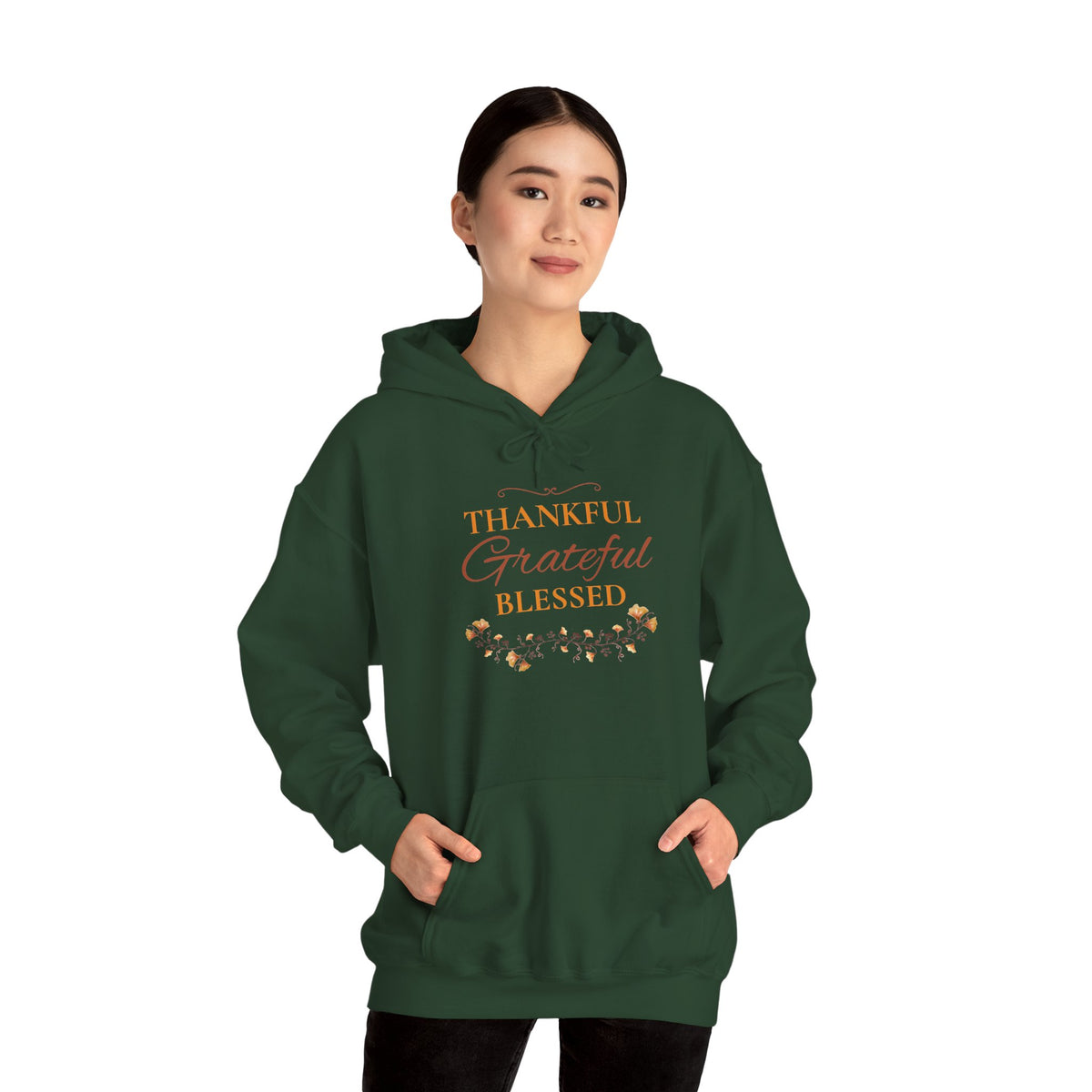 Thankful, Grateful, Blessed Hoodie