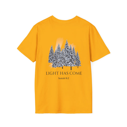 Light Has Come T-shirt